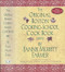 The Original Boston Cooking-School Cook Book 1896 100th