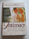 Intimacy: A 100 Day Guide To Lasting Relationships
