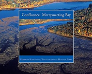 Confluence: Merrymeeting Bay