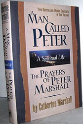 A Man Called Peter and the Prayers of Peter Marshall