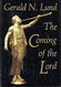 The Coming of the Lord The Coming of the Lord