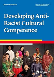 Developing Anti-Racist Cultural Competence