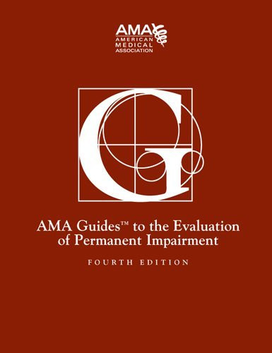 Guides To The Evaluation Of Permanent Impairment