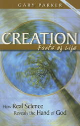Creation: Facts of Life