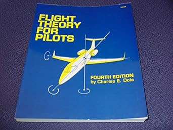 Flight Theory for Pilots