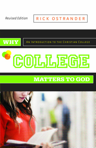 Why College Matters to God