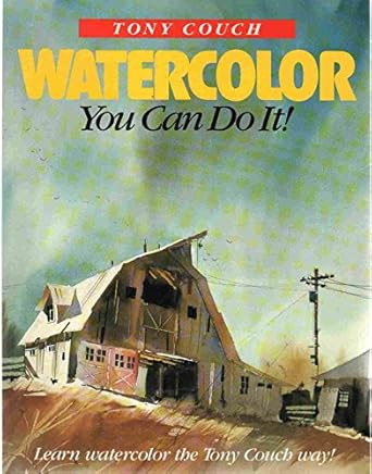 Watercolor: You Can Do It! Watercolor: You Can Do It!