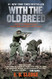 With the Old Breed