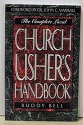 Complete Local Church Ushers Handbook