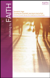 Walking by Faith