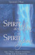 The Spirit Within & The Spirit Upon