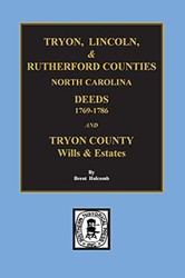 Deed Abstracts of Tyron Lincoln & Rutherford Counties North
