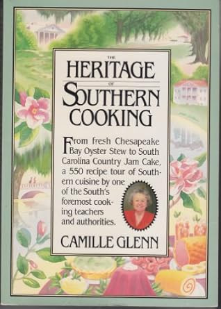 The Heritage of Southern Cooking