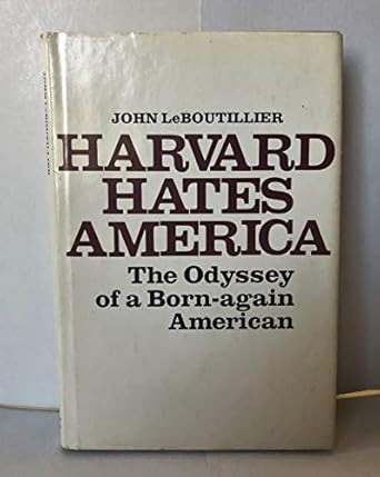 Harvard Hates America