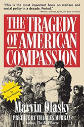 The Tragedy of American Compassion