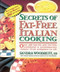 Secrets of Fat-Free Italian Cooking