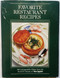 Favorite restaurant recipes
