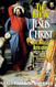The Life of Jesus Christ and Biblical Revelations
