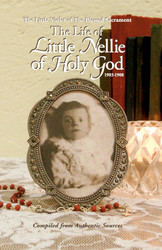 Life of Little Nellie Holy of God