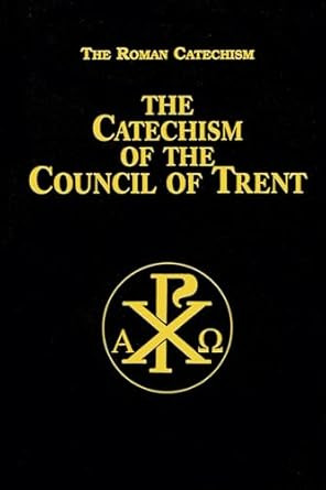 Catechism of the Council of Trent