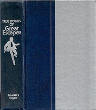 True Stories of Great Escapes