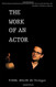 The Work of an Actor