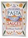 The Top One Hundred Pasta Sauces The Top One Hundred Pasta Sauces