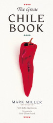 The Great Chile Book: [A Cookbook]