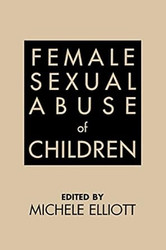 Female Sexual Abuse of Children