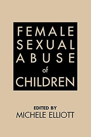 Female Sexual Abuse of Children