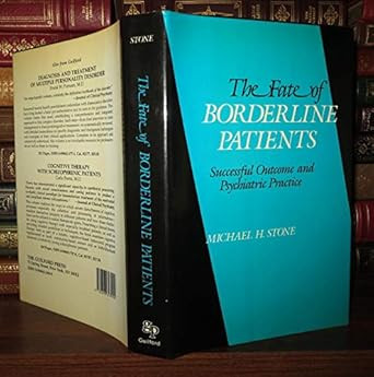 The Fate of Borderline Patients