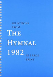Selections from the Hymnal 1982 in Large Print