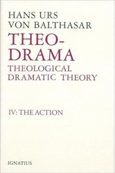 Theo-Drama: Theological Dramatic Theory