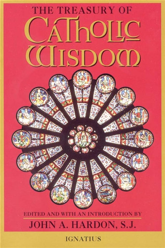 The Treasury of Catholic Wisdom