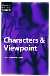 Elements of Fiction Writing - Characters & Viewpoint