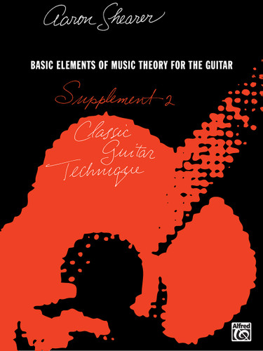 Classic Guitar Technique -- Supplement 2