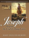 Following God Joseph: Beyond the Coat of Many Colors Following God Joseph: Beyond the Coat of Many Colors