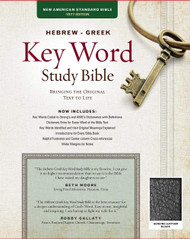 The Hebrew-Greek Key Word Study Bible