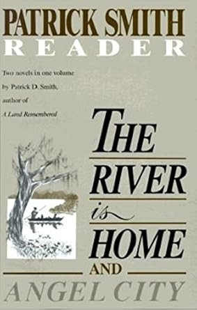The River is Home and Angel City