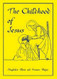 The Childhood of Jesus
