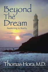 Beyond the Dream