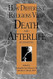 How Different Religions View Death and Afterlife 2nd Edition