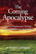 The Coming Apocalypse