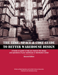 Time Space & Cost Guide to Better Warehouse Design