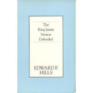 The King James Version Defended