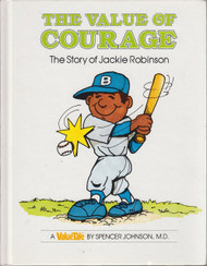 The Value of Courage: The Story of Jackie Robinson