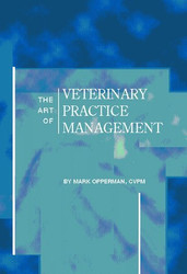 Art Of Veterinary Practice Management