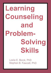 Learning Counseling and Problem-Solving Skills
