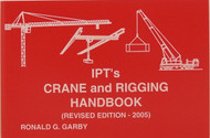 IPT's Crane and Rigging Handbook