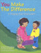 You Make the Difference